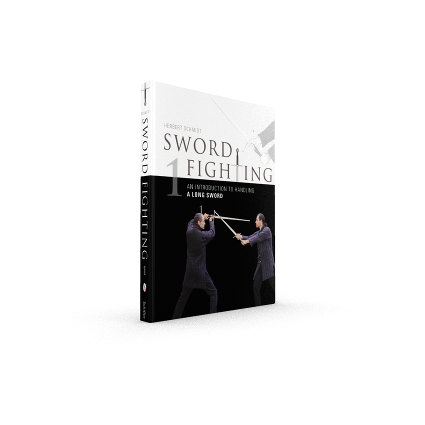 Sword Fighting: An Introduction to handling a Long Sword - Herbert Schmidt