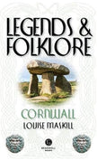 Legends & Folklore Cornwall - Louise Maskill