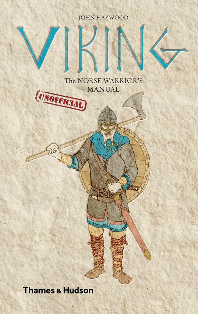 Viking: The Norse Warrior's [Unofficial] Manual cover image