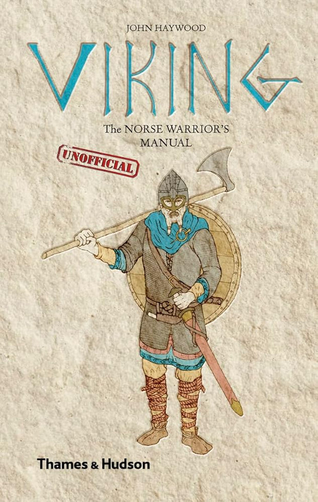Viking: The Norse Warrior's [Unofficial] Manual cover image