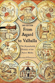 From Asgard to Valhalla: The Remarkable History of the Norse Myths cover image