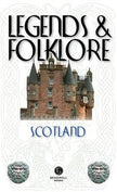 Legends & Folklore Scotland - Richard Holland