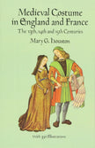 Medieval Costume in England and France: The 13th, 14th and 15th Centuries - Mary G. Houston - Tarotpuoti
